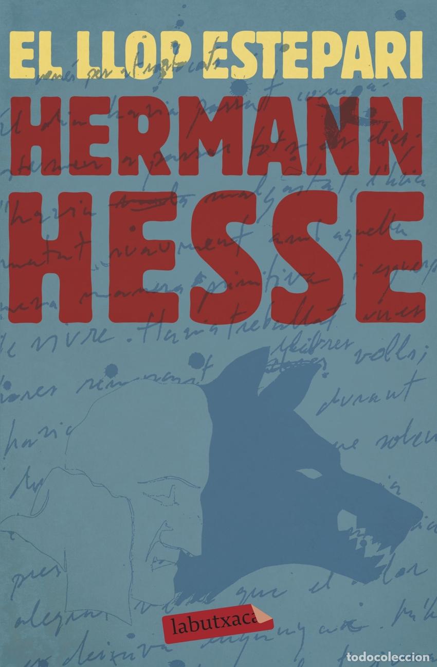 Libros: EL LLOP ESTEPARI - Hesse, Hermann