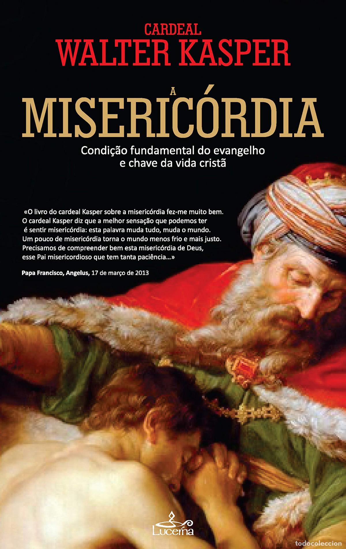 Libros: A MISERIC&Oacute;RDIA - Kasper, Walter