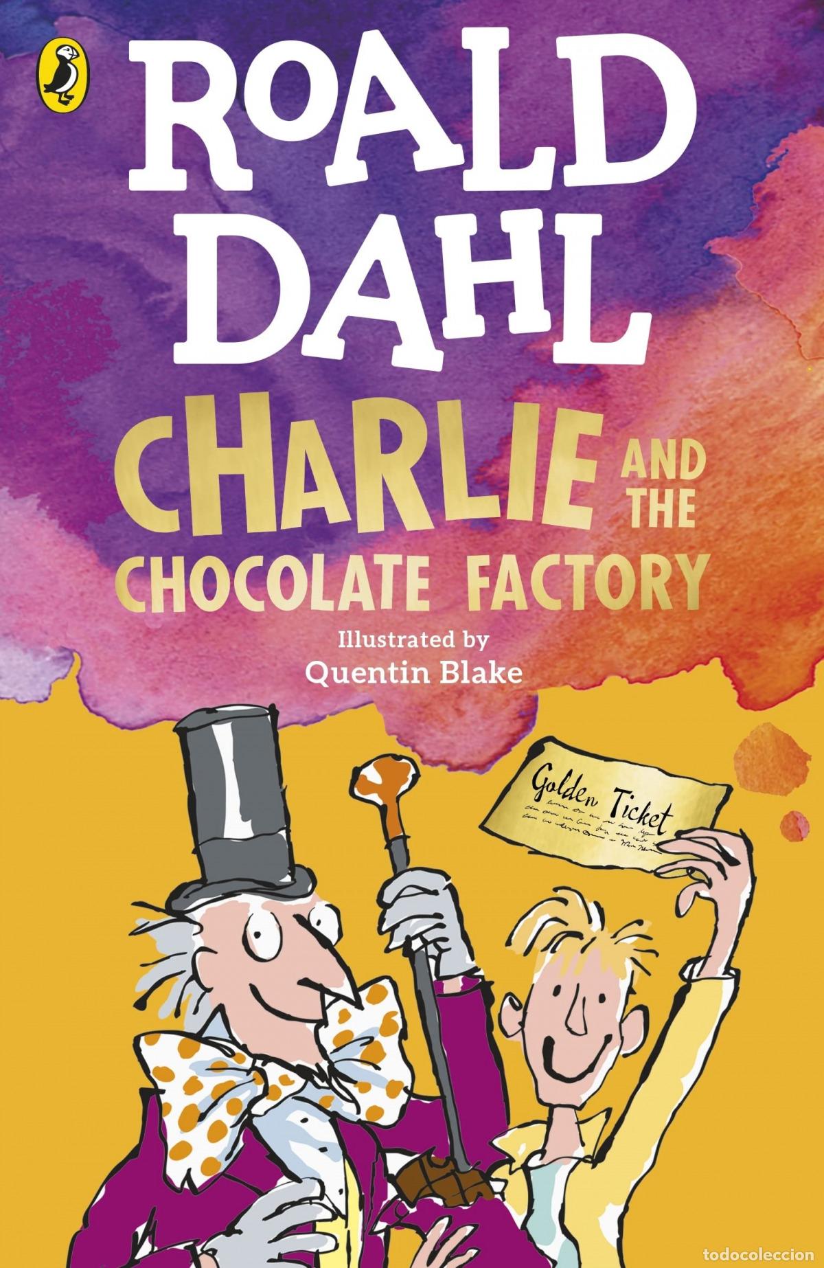 Libros: CHARLIE AND THE CHOCOLATE FACTORY - Dahl, Roald