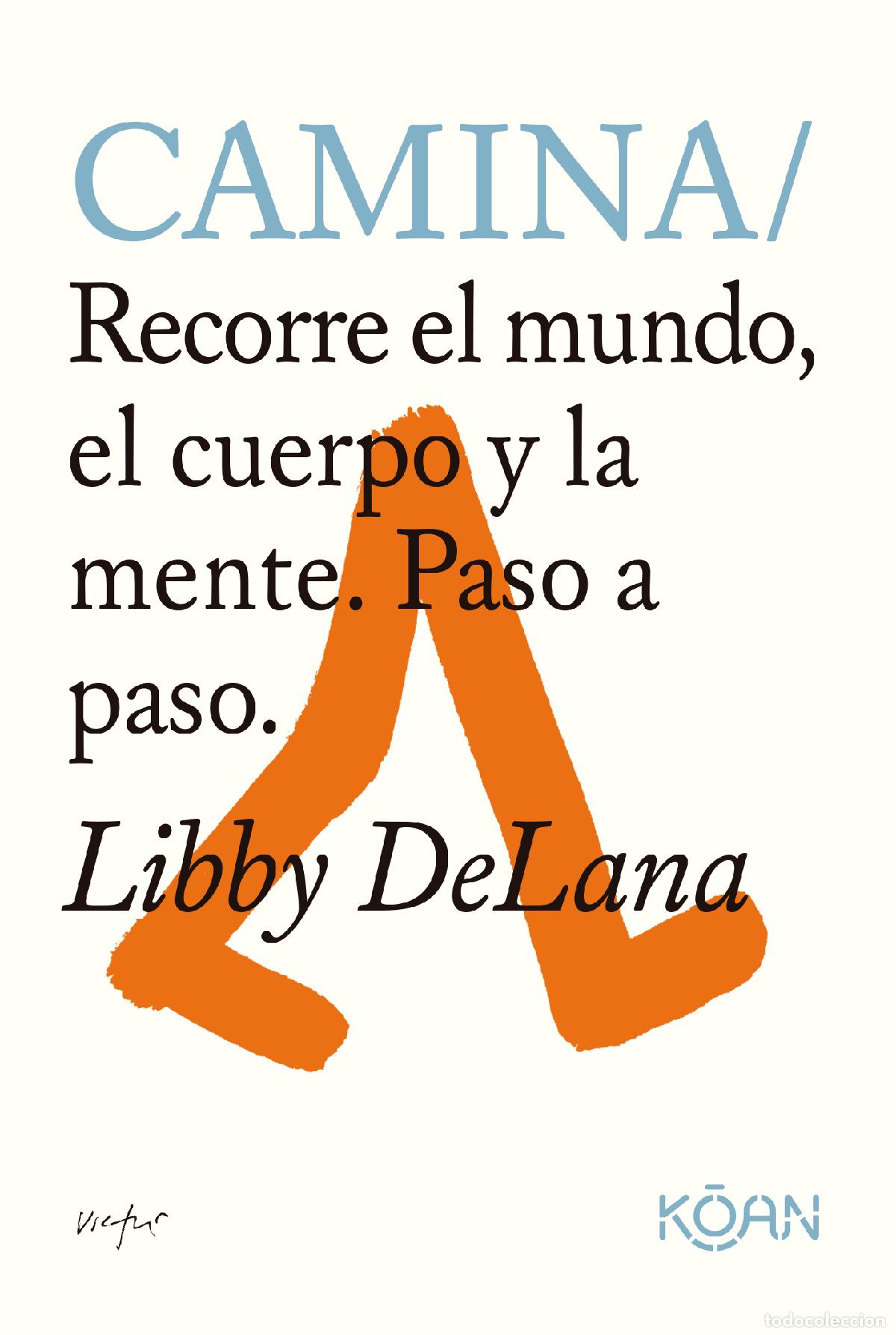 Livres: CAMINA - DeLana, Libby