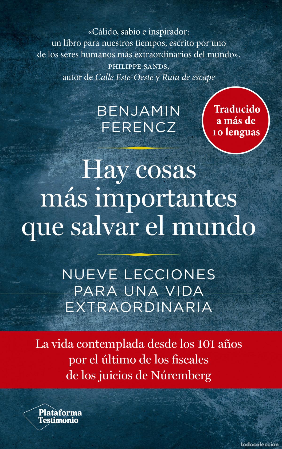 Livres: HAY COSAS M&Aacute;S IMPORTANTES QUE SALVAR EL MUNDO - Ferencz, Benjamin