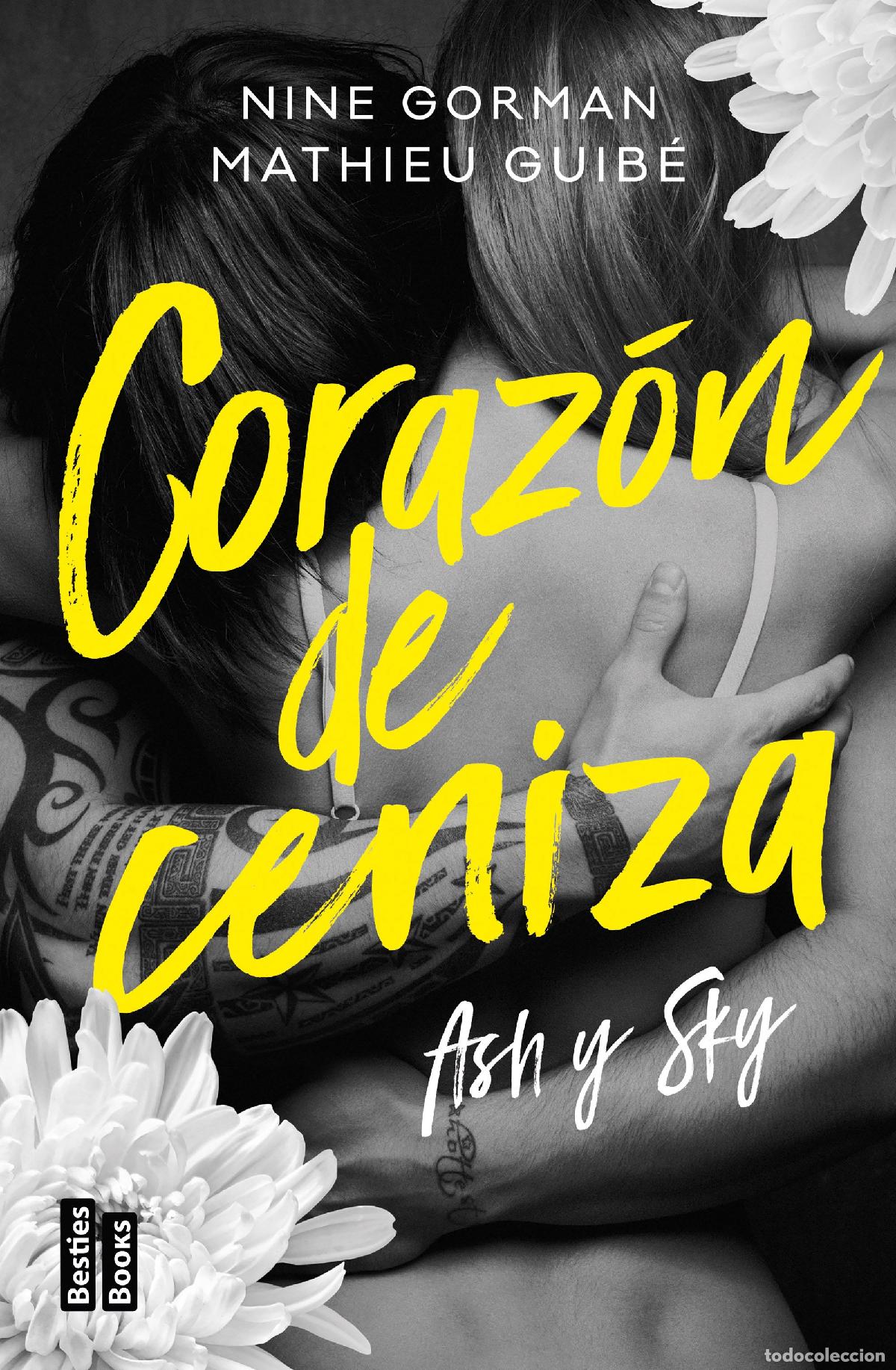 Livres: ASH Y SKY. CORAZ&Oacute;N DE CENIZA - Gorman, Nine
