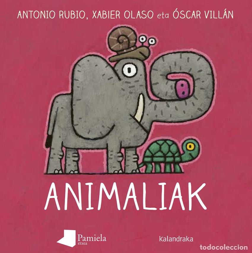 Livres: ANIMALIAK - Rubio, Antonio