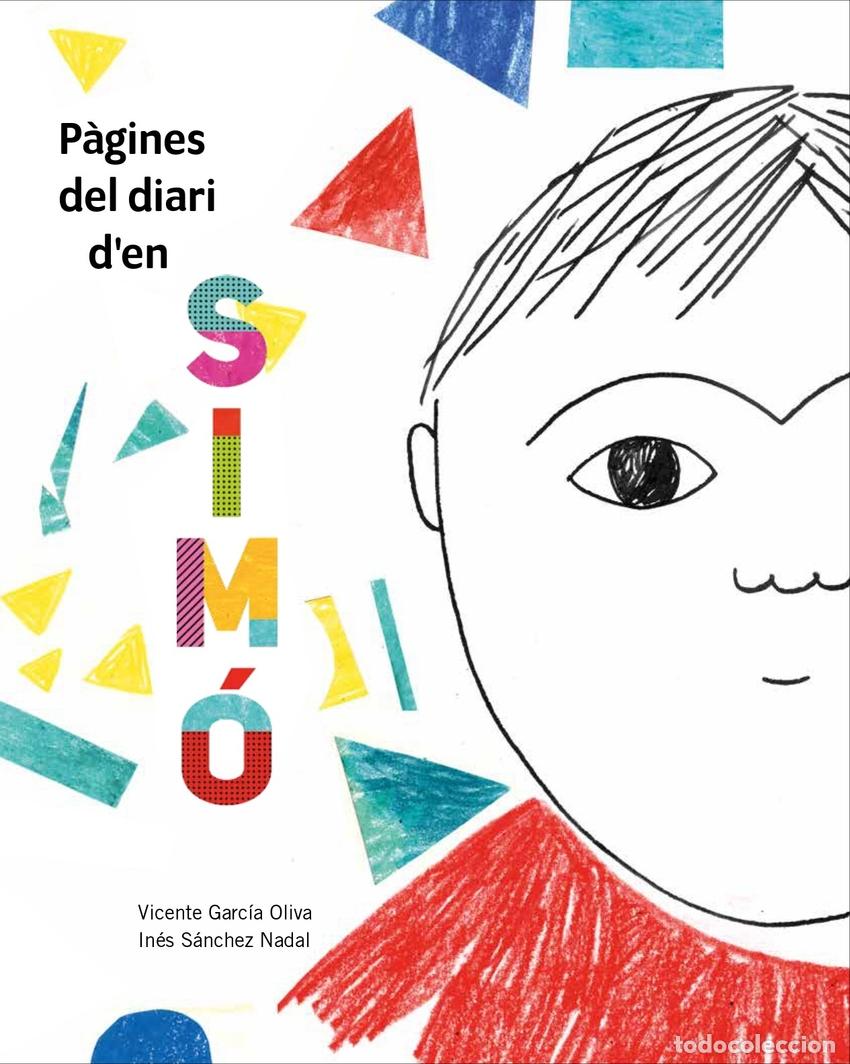 books: (CAT).PAGINES DEL DIARI D&acute;EN SIMO - GARCIA OLIVA, VICENTE