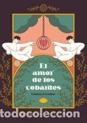 Libri: EL AMOR DE LOS COBARDES - Escobar, Lorena