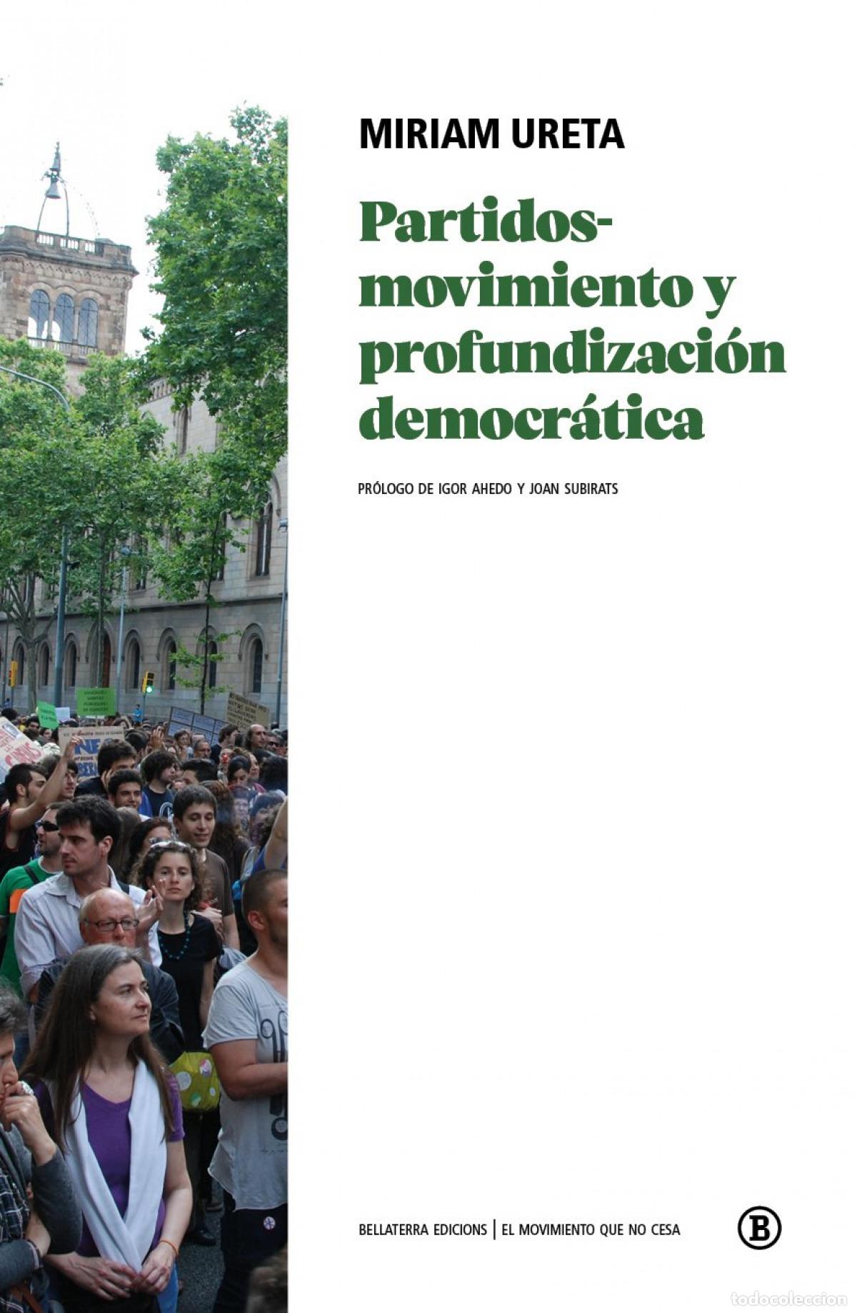 Libri: PARTIDOS-MOVIMIENTO Y PROFUNDIZACI&Oacute;N DEMOCR&Aacute;TICA - Miriam Ureta