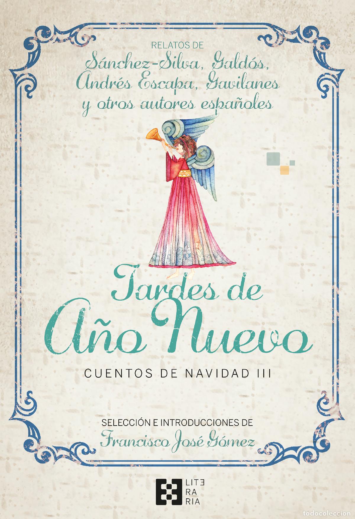 Livres: TARDES DE A&Ntilde;O NUEVO - FRANCISCO JOS&Eacute; G&Oacute;MEZ FERN&Aacute;NDEZ (ED )