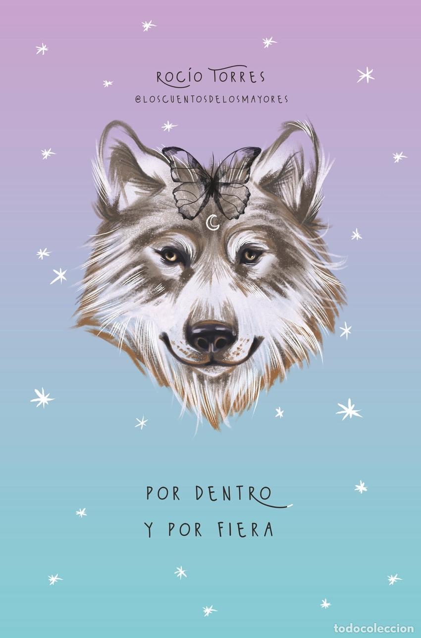 Livres: POR DENTRO Y POR FIERA - Torres, Roc&iacute;o