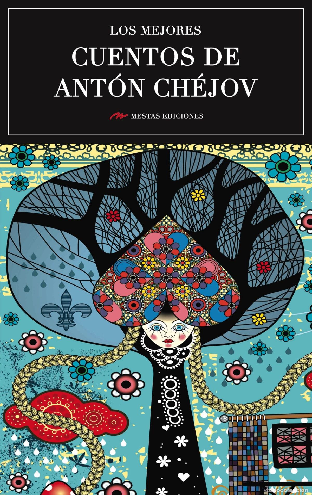 Libros: LOS MEJORES CUENTOS DE ANT&Oacute;N CH&Eacute;JOV - Ch&eacute;jov, Ant&oacute;n