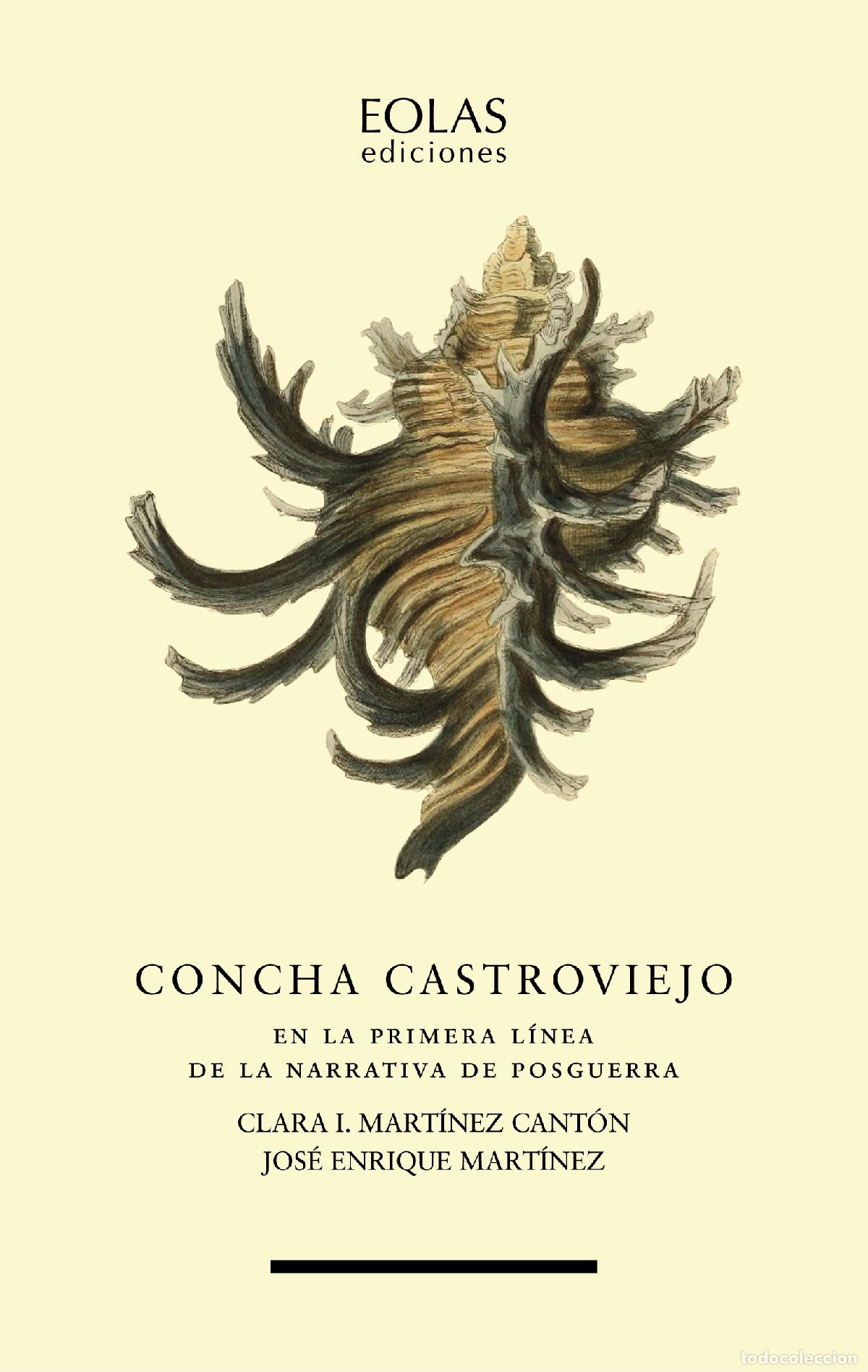 books: CONCHA CASTROVIEJO - Mart&iacute;nez Cant&oacute;n, Clara I