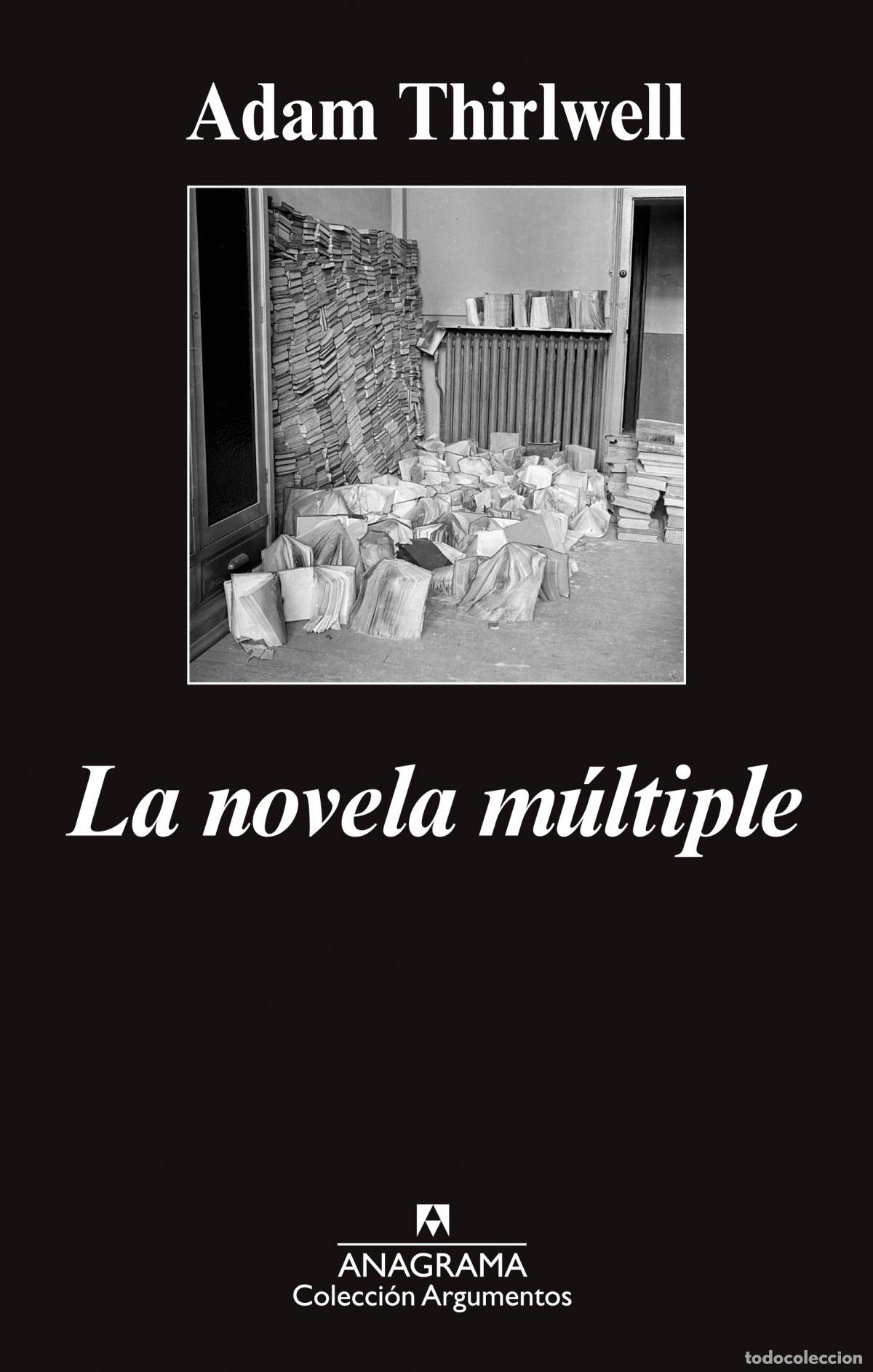 books: LA NOVELA M&Uacute;LTIPLE - Thirlwell, Adam