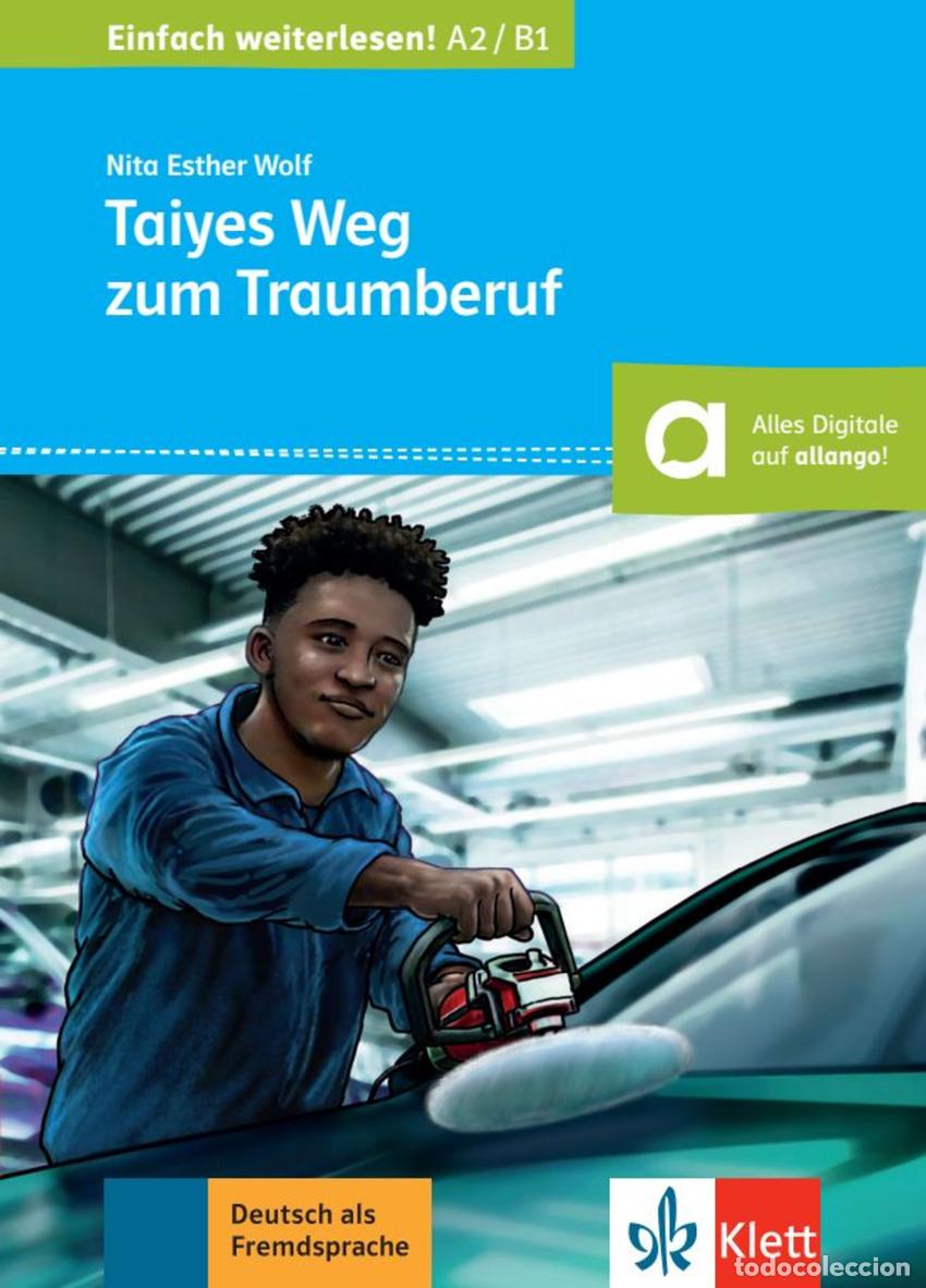 books: TAIYES WEG ZUM TRAUMBERUF - Aleman