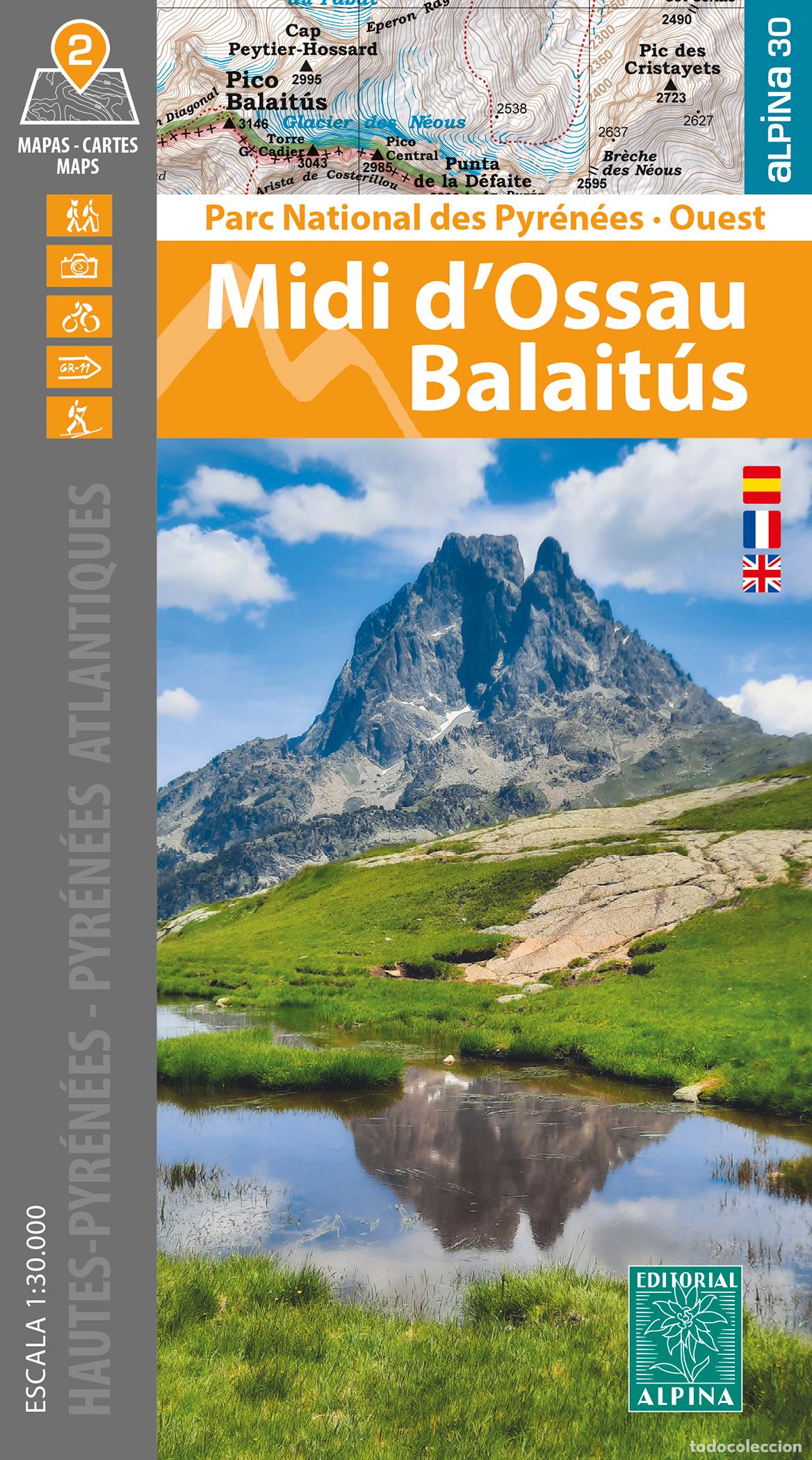 books: MIDI D'OSSAU BALAIT&Uacute;S 1:30.000 (2 MAPES ALPINA) - ALPINA