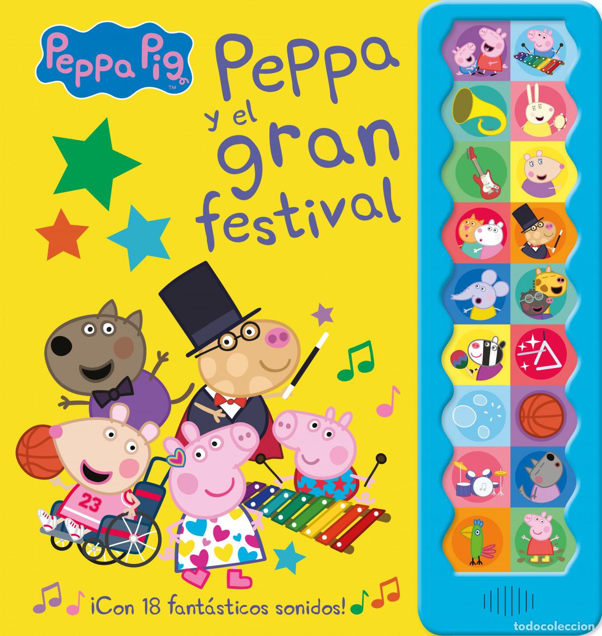 books: PEPPA PIG Y EL GRAN FESTIVAL (&iexcl;CON 18 FANT&Aacute;STICOS SONIDOS!) - Hasbro,
