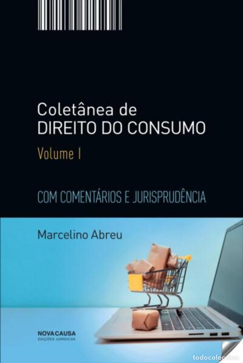 Livres: COLET&Acirc;NEA DE DIREITO DO CONSUMO VOLUME 1 - Abreu, Marcelino