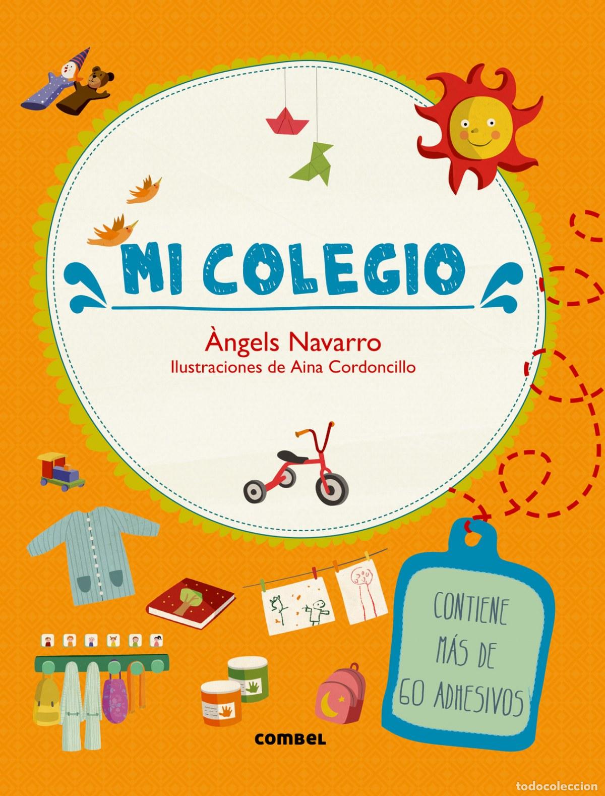 Livres: MI COLEGIO - Navarro, Angels
