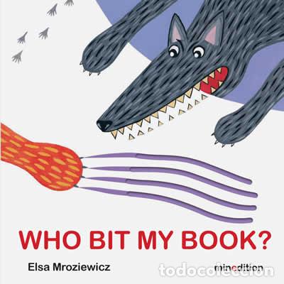 Livres: WHO BIT MY BOOK? - MROZIEWICZ, ELSA