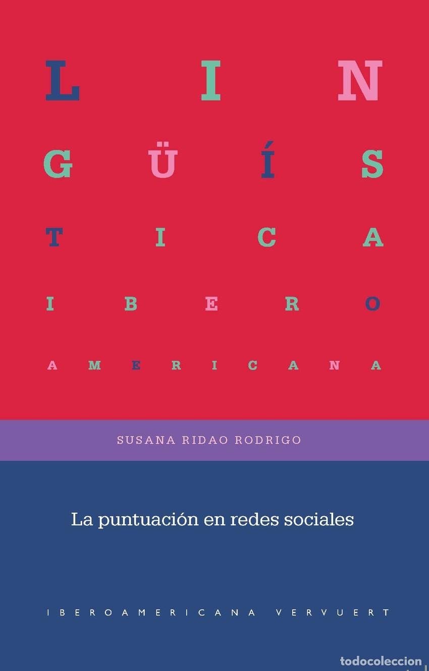 Livres: LA PUNTUACI&Oacute;N EN REDES SOCIALES - RIDAO RODRIGO, SUSANA
