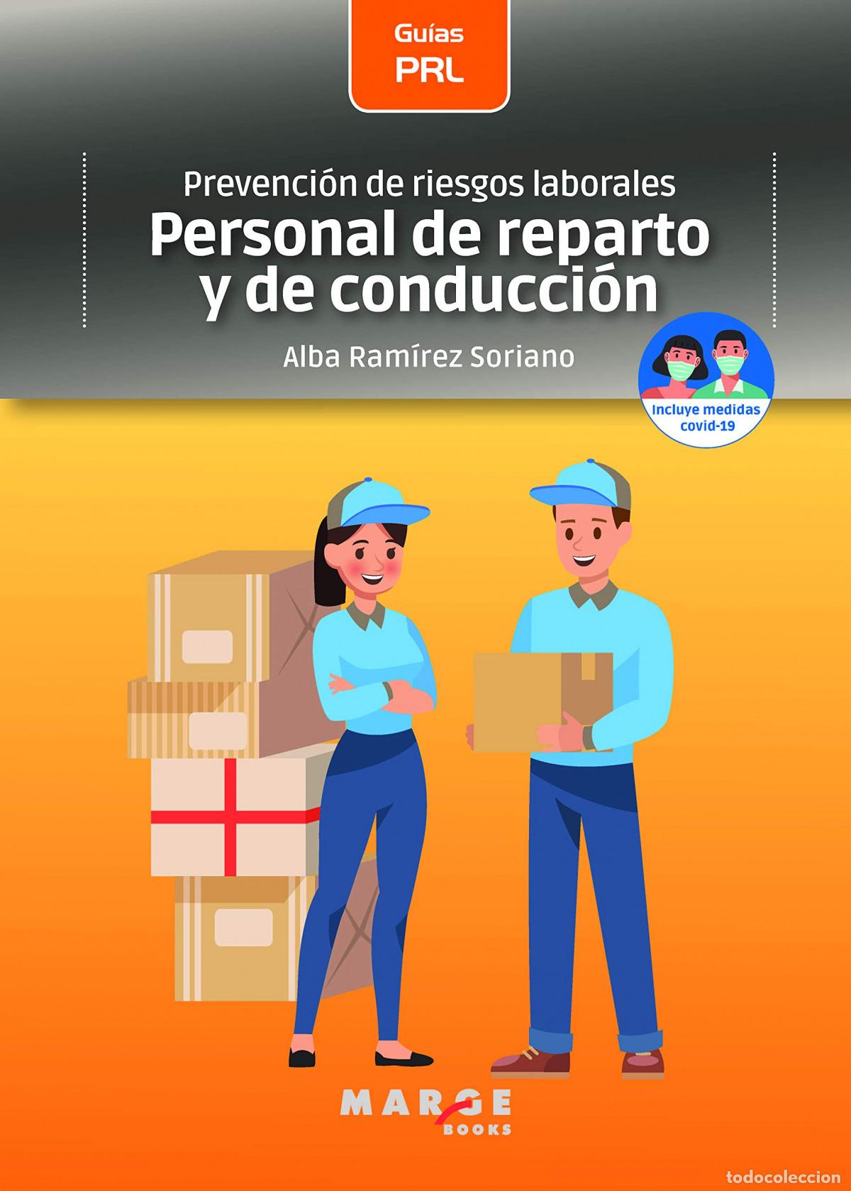 Livres: PREVENCI&Oacute;N DE RIESGOS LABORALES: PERSONAL DE REPARTO Y DE CONDUCCI&Oacute;N - Ram&iacute;rez Soriano, Alba