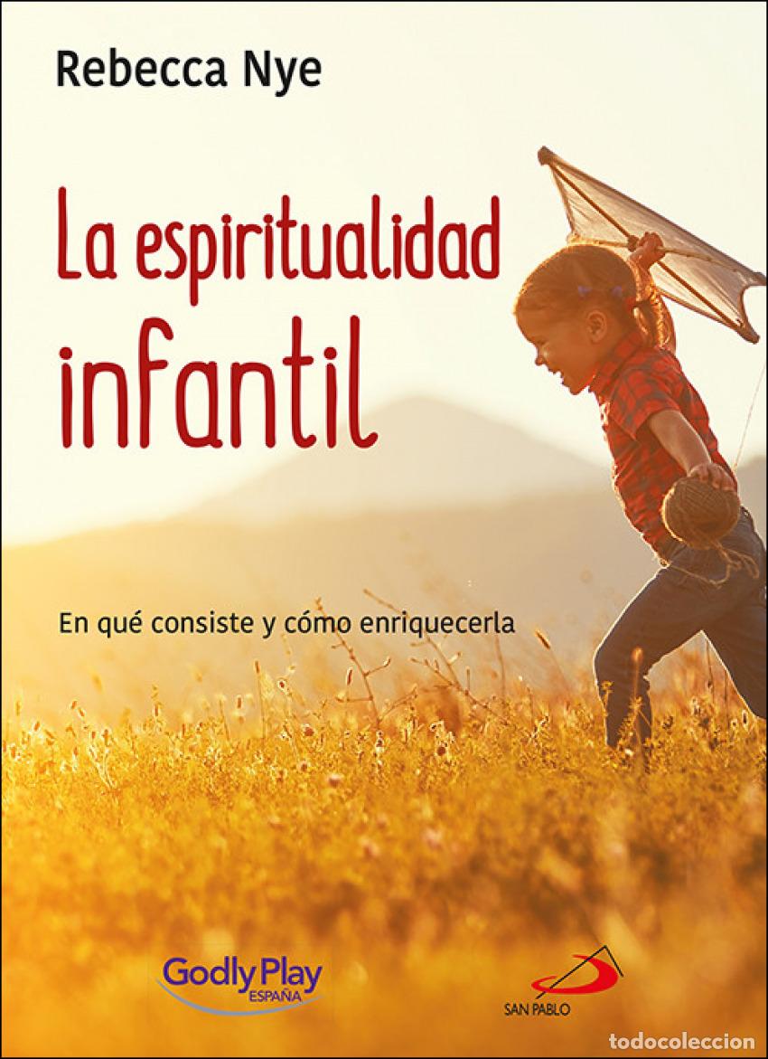 Livros: LA ESPIRITUALIDAD INFANTIL - Nye, Rebecca