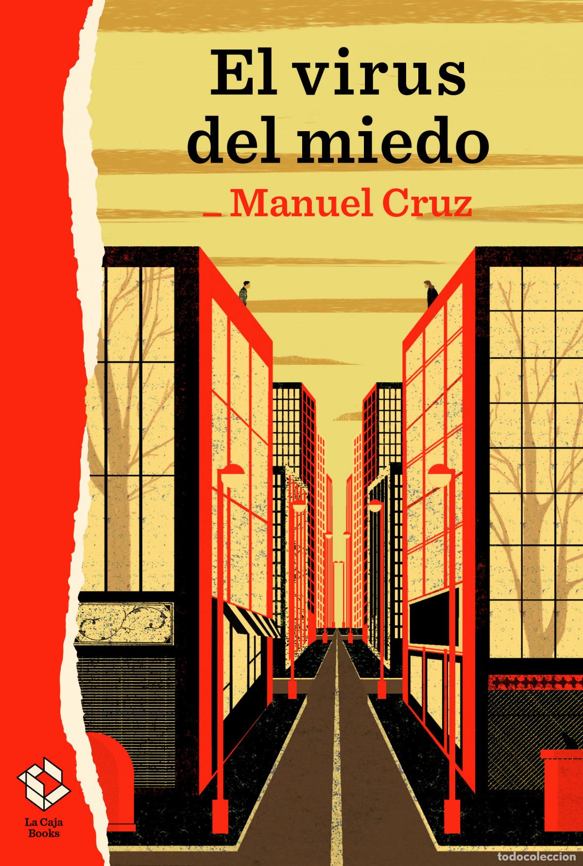Livres: EL VIRUS DEL MIEDO - CRUZ, MANUEL