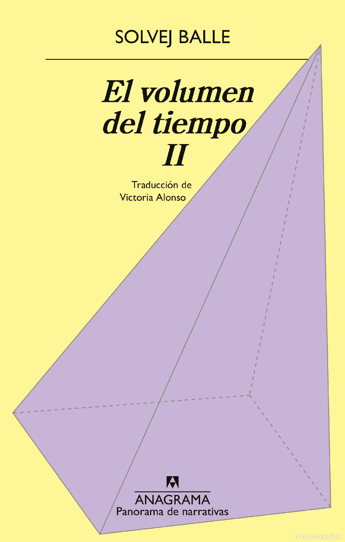 Livres: EL VOLUMEN DEL TIEMPO II - Balle, Solvej