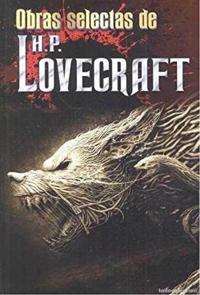 Libros: OBRAS SELECTAS DE H.P. LOVECRAFT - Lovecraft, Howard Phillips