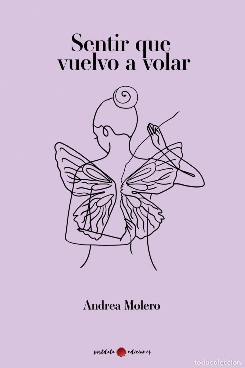 B&uuml;cher: SENTIR QUE VUELVO A VOLAR - MOLERO, ANDREA