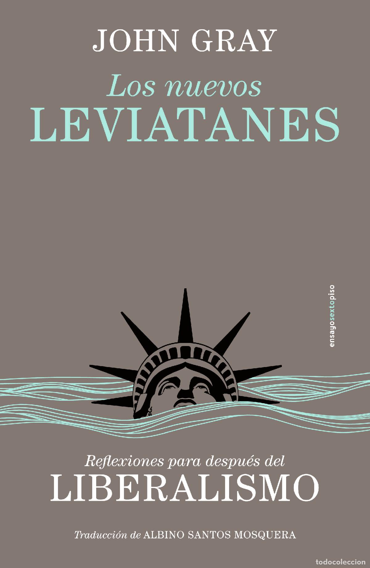 Libros: LOS NUEVOS LEVIATANES - Gray, John
