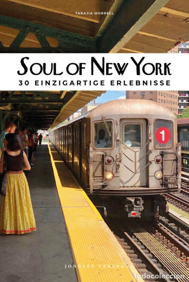 Libros: SOUL OF NEW YORK 30 EINZIG ERLEBNISSE - Aleman