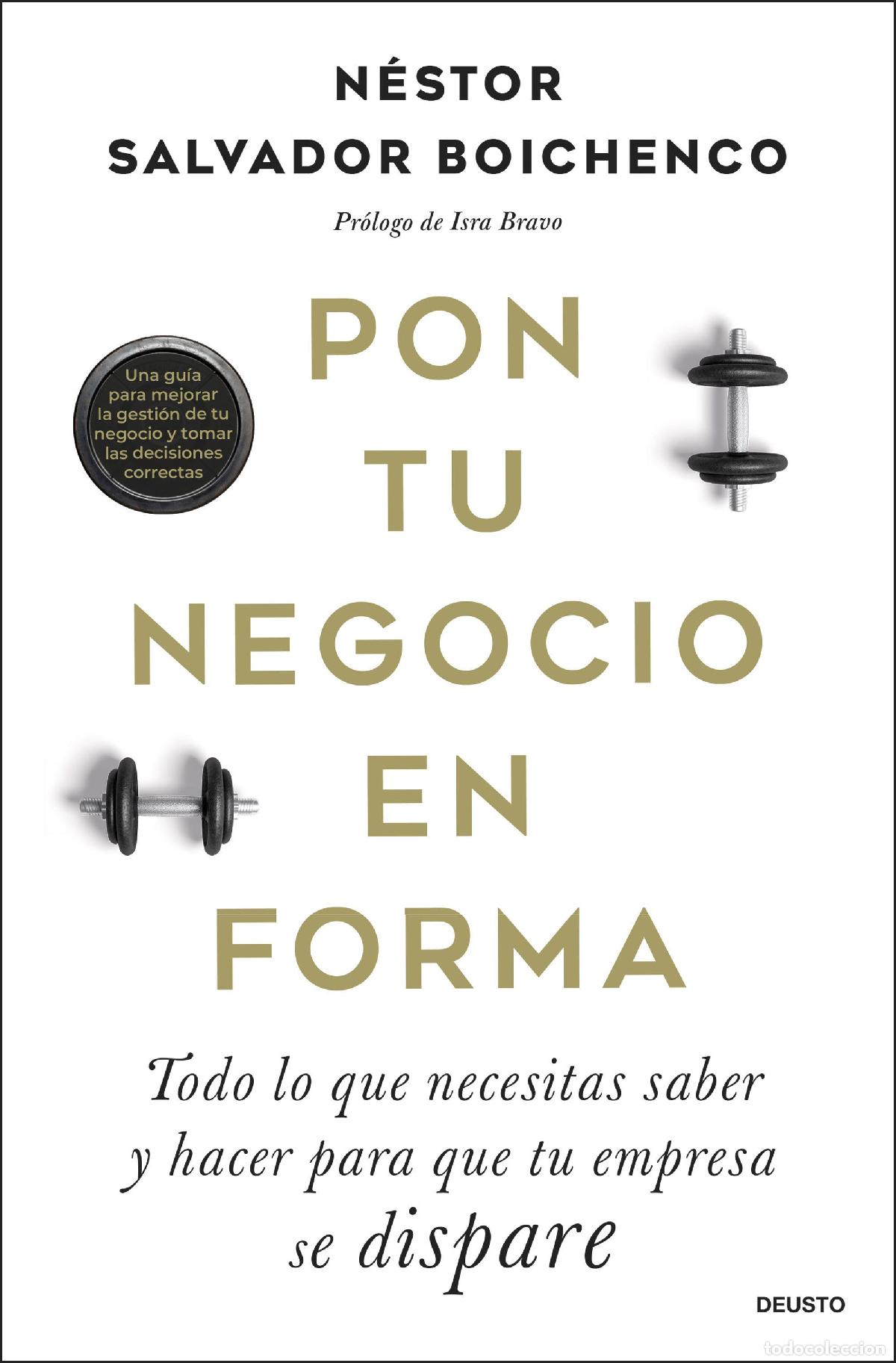 Libros: PON TU NEGOCIO EN FORMA - Salvador Boichenco, N&eacute;stor