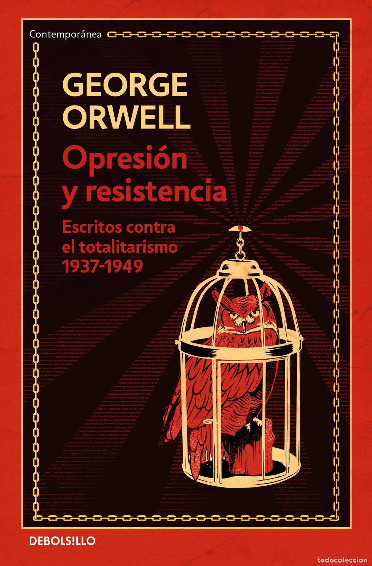 books: OPRESI&Oacute;N Y RESISTENCIA - Orwell, George