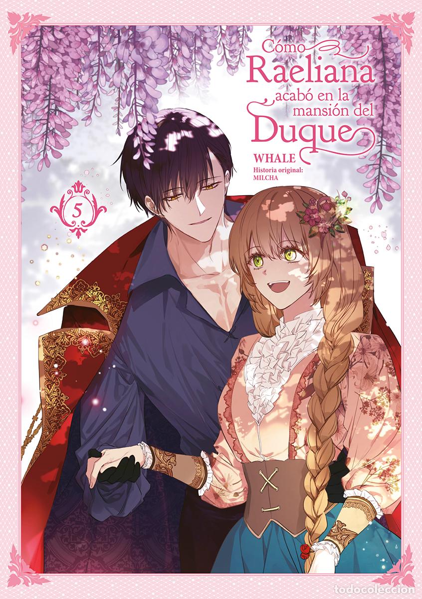 Libri: COMO RAELIANA ACABO EN LA MANSION DEL DUQUE 05 - WHALE