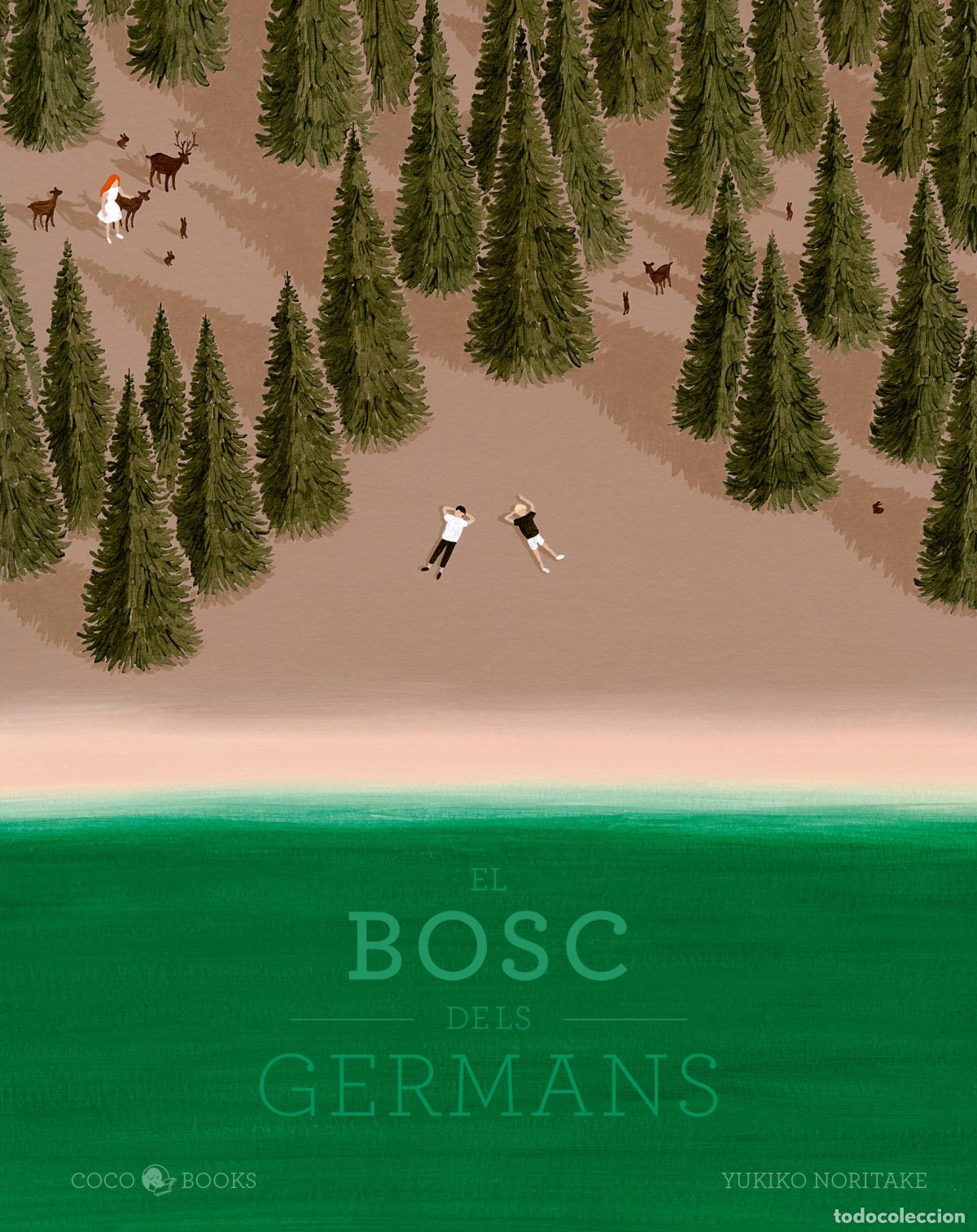 Libri: EL BOSC DELS GERMANS - Noritake, Yukiko