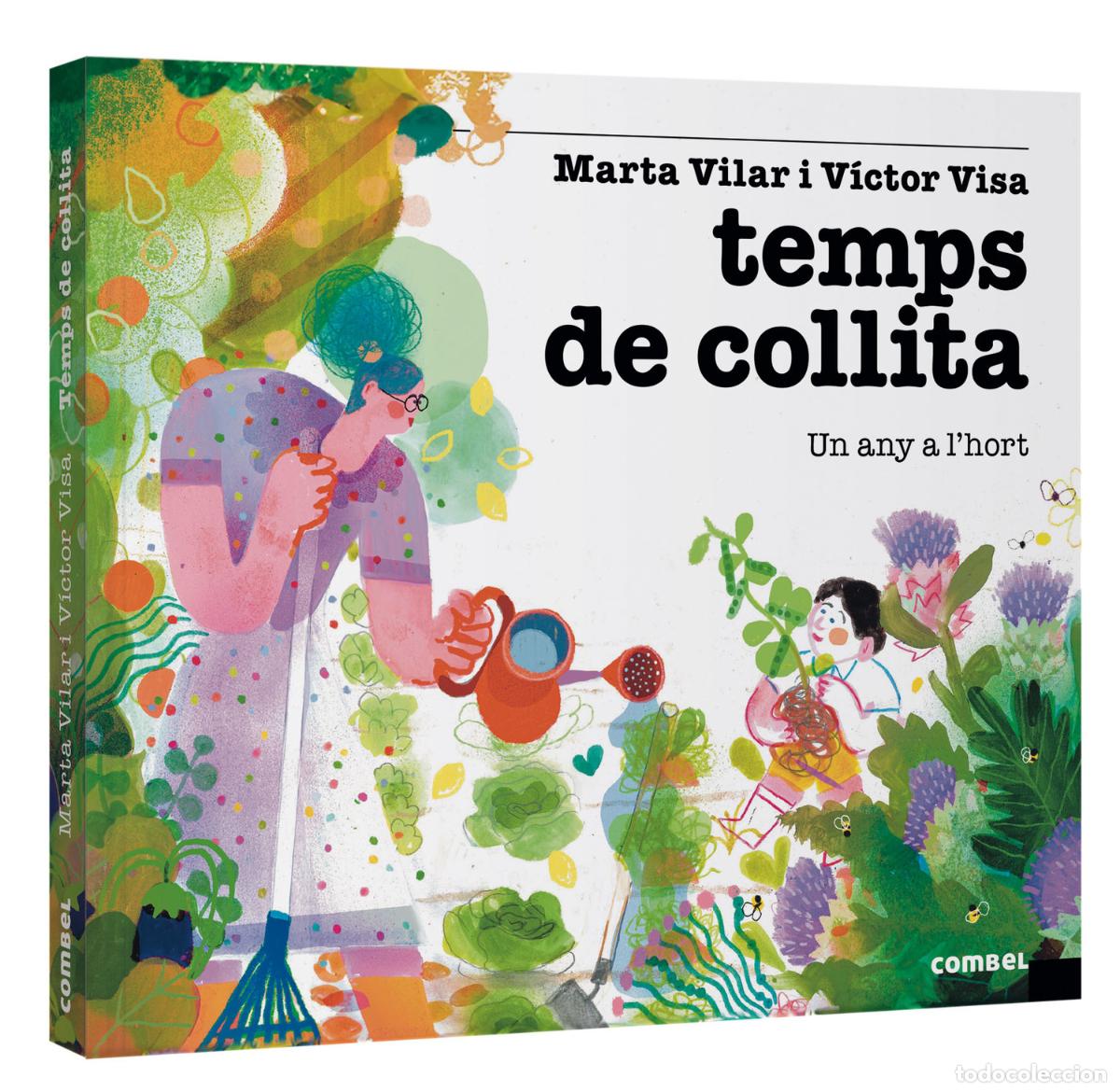 Libros: TEMPS DE COLLITA. UN ANY A L'HORT - Vilar Recasens, Marta