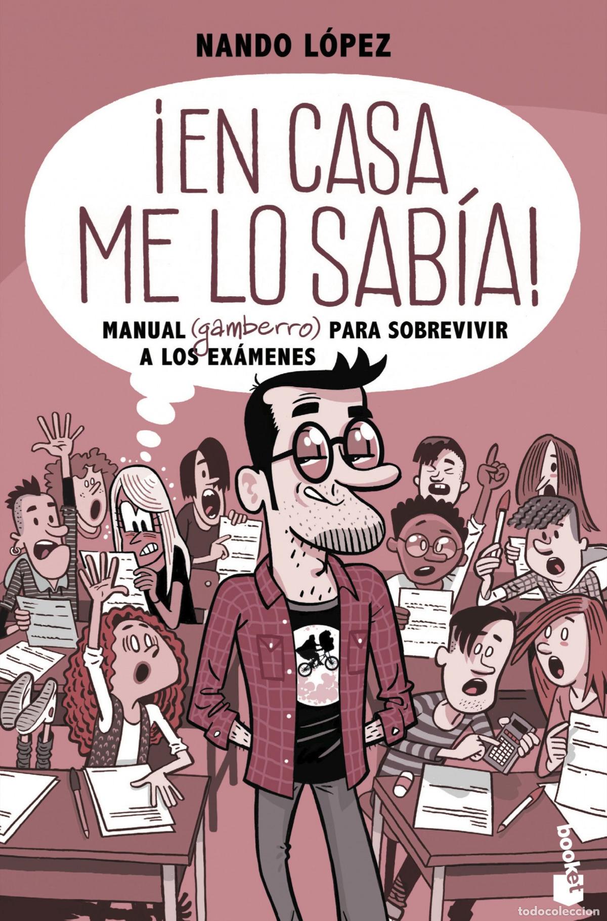 Libros: &iexcl;EN CASA ME LO SAB&Iacute;A! - L&oacute;pez, Nando