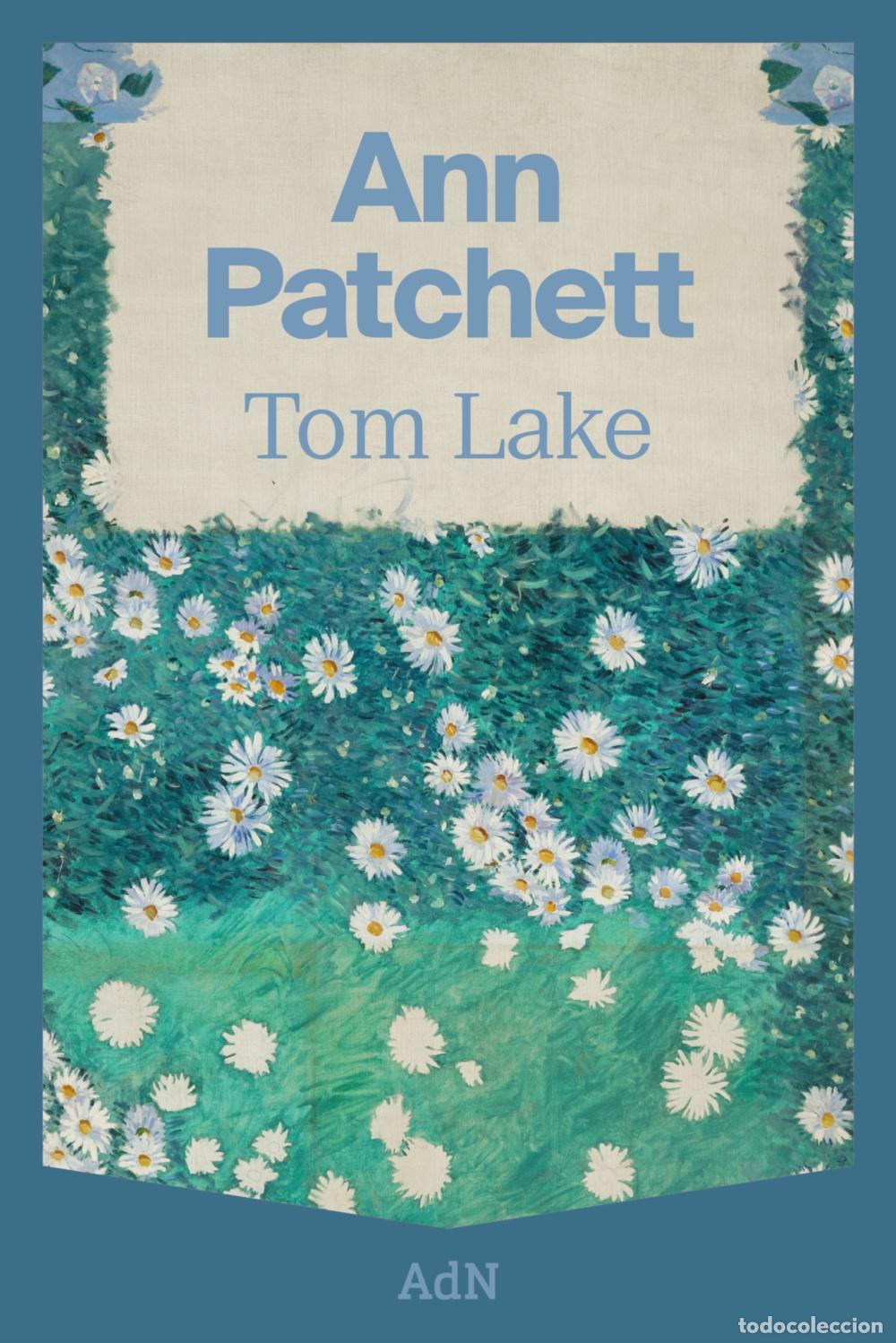 Livros: TOM LAKE - Patchett, Ann