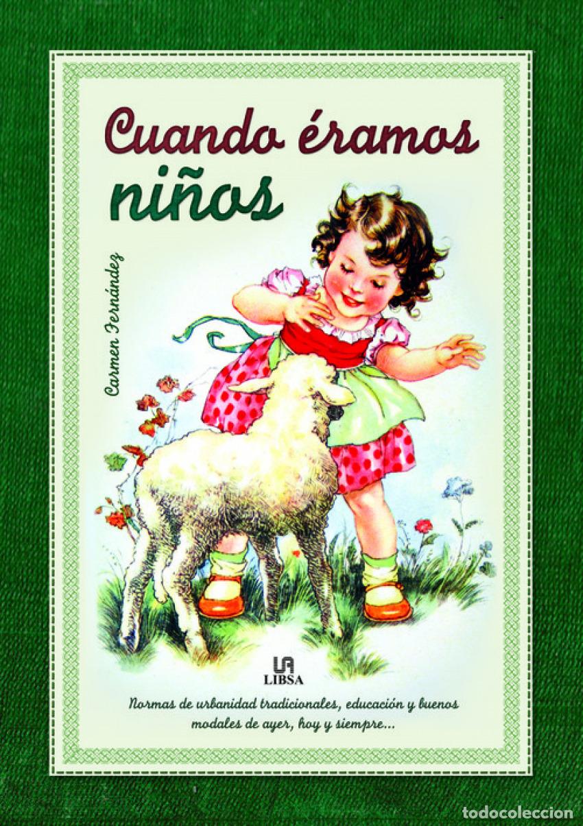 Livros: CU&Aacute;NDO ERAMOS NI&Ntilde;OS - Fern&aacute;ndez Vivas, Carmen