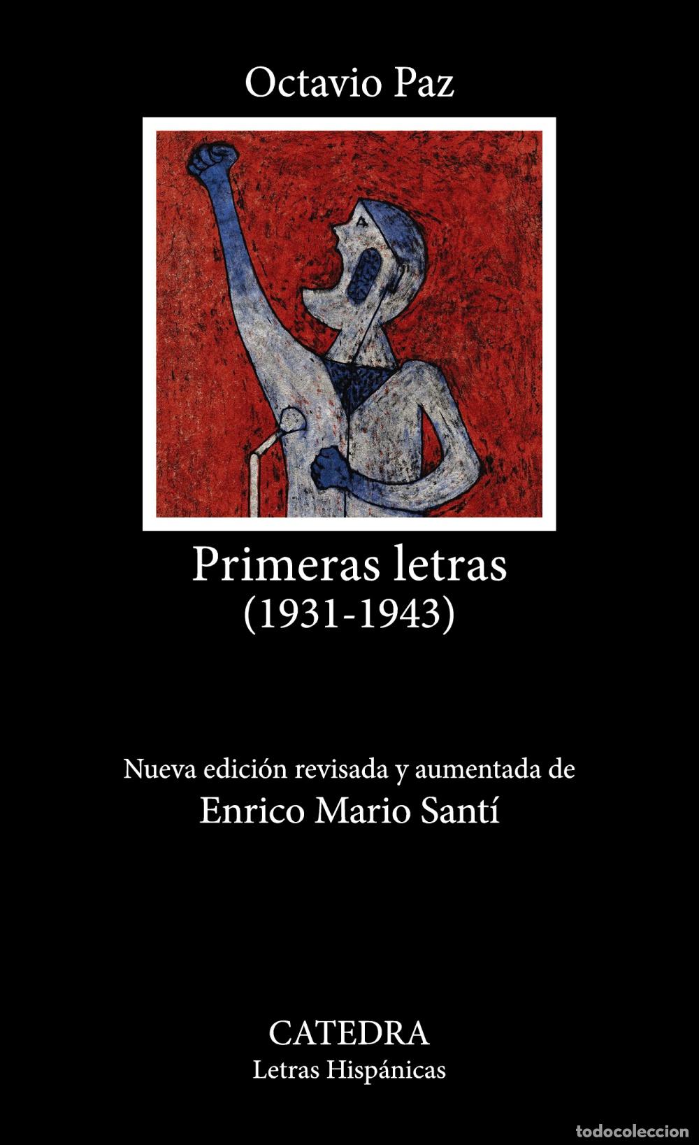 Livros: PRIMERAS LETRAS (1931-1943) - Paz, Octavio