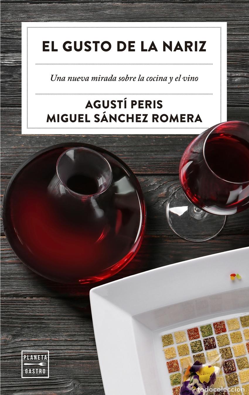 Libri: EL GUSTO DE LA NARIZ - Peris, Agust&iacute;