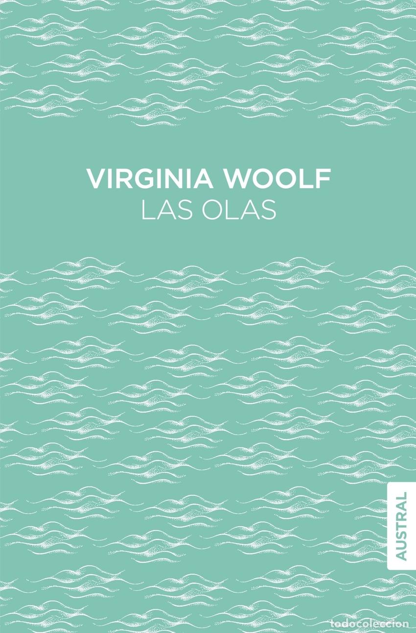 Libros: LAS OLAS - WOOLF, VIRGINIA