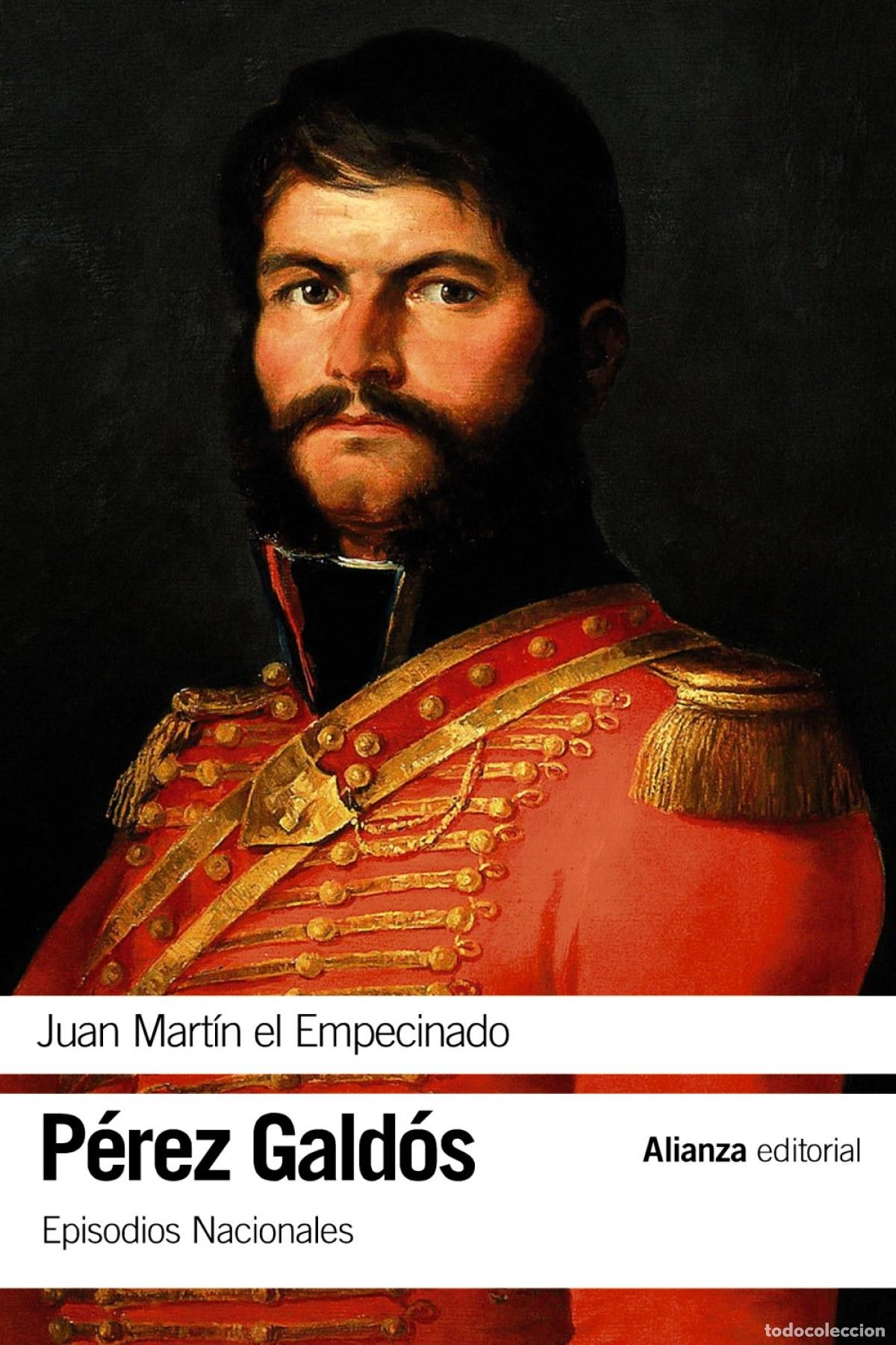 Libros: JUAN MART&Iacute;N EL EMPECINADO - P&eacute;rez Gald&oacute;s, Benito