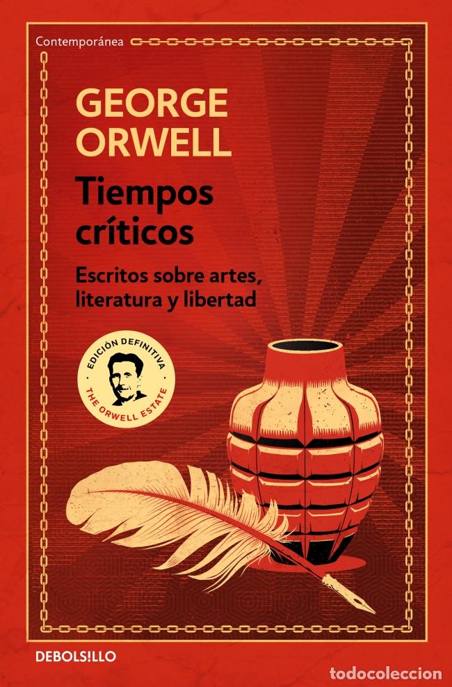 Libros: TIEMPOS CR&Iacute;TICOS - Orwell, George