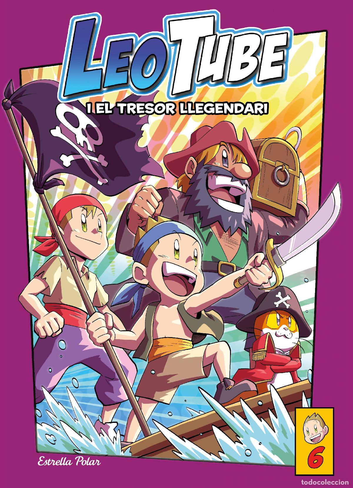 Libros: LEOTUBE 6. LEOTUBE I EL TRESOR LLEGENDARI - LeoTube