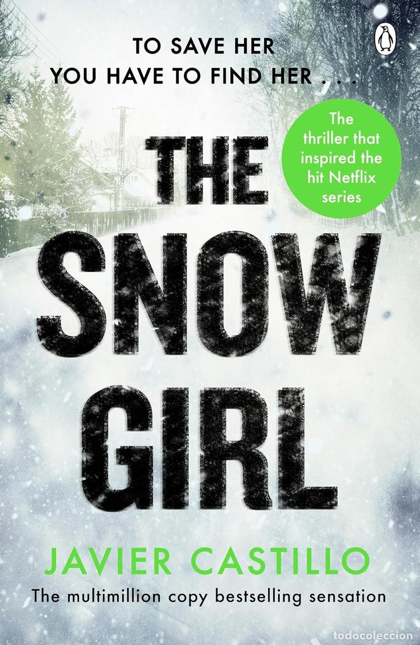 Libros: THE SNOW GIRL - Castillo, Javier