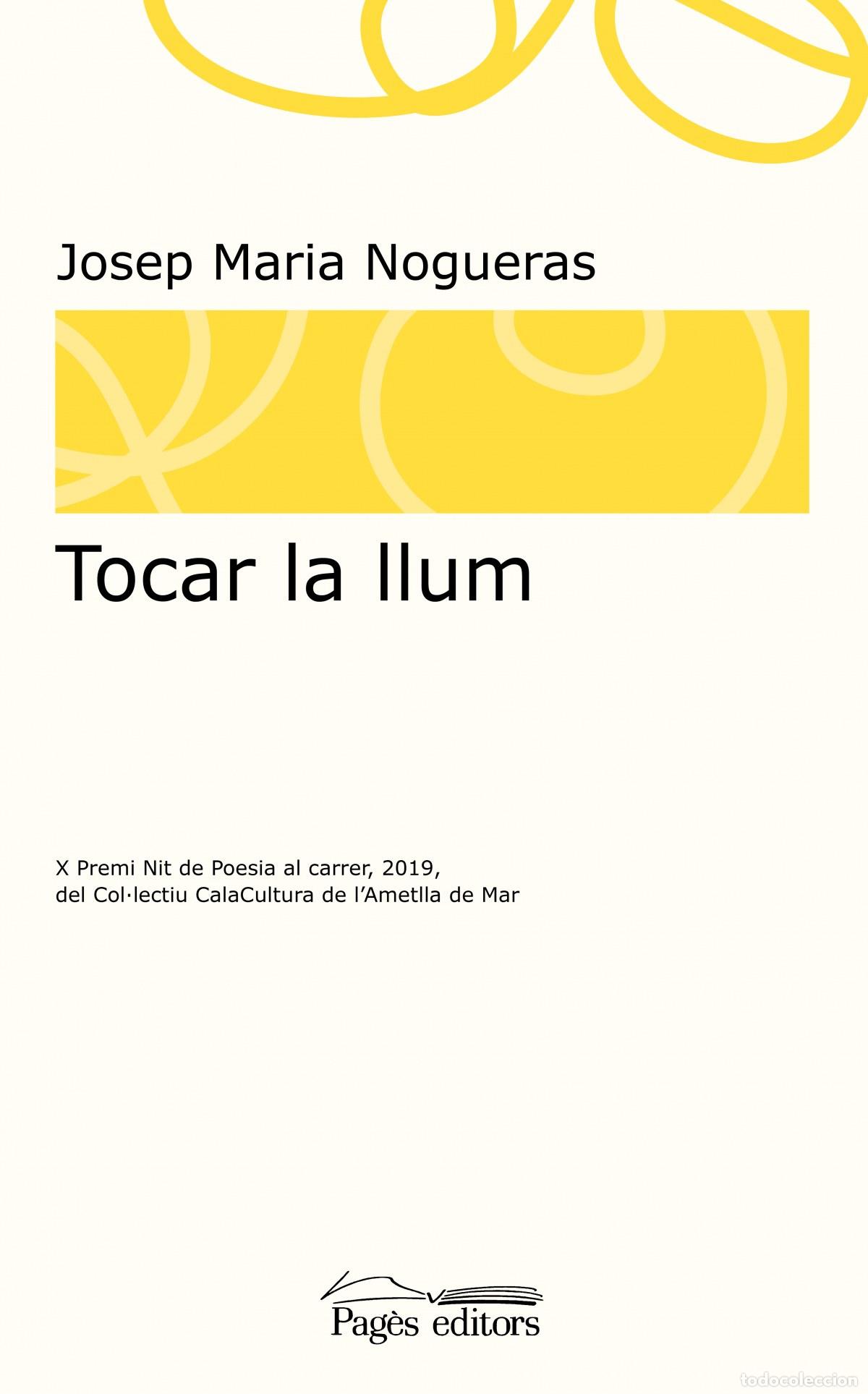 Libros: TOCAR LA LLUM - Nogueras Masana, Josep Maria