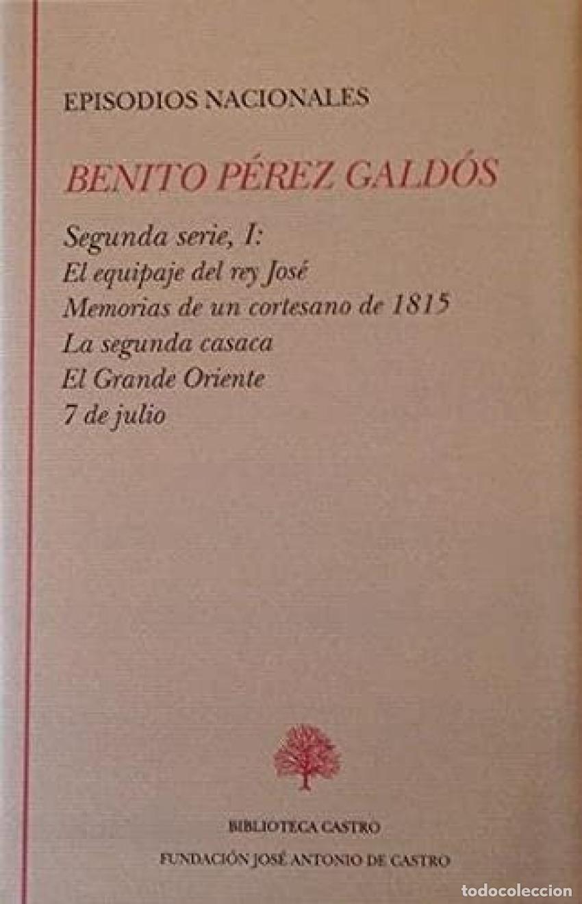 Livres: I.EPISODIOS NACIONALES - PEREZ GALDOS, BENITO