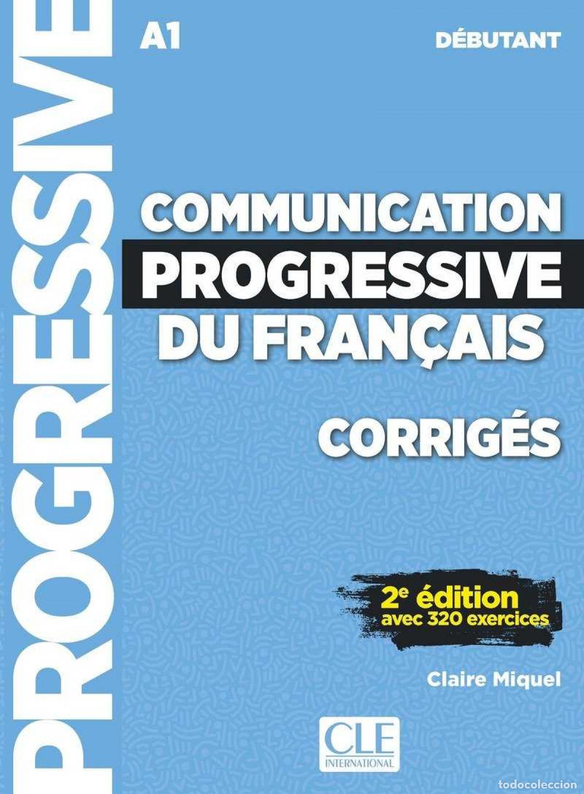 Libros: COMMUNICATION PROGESSIVE FRANCAIS - Ensenanza y aprendizaje de lenguas