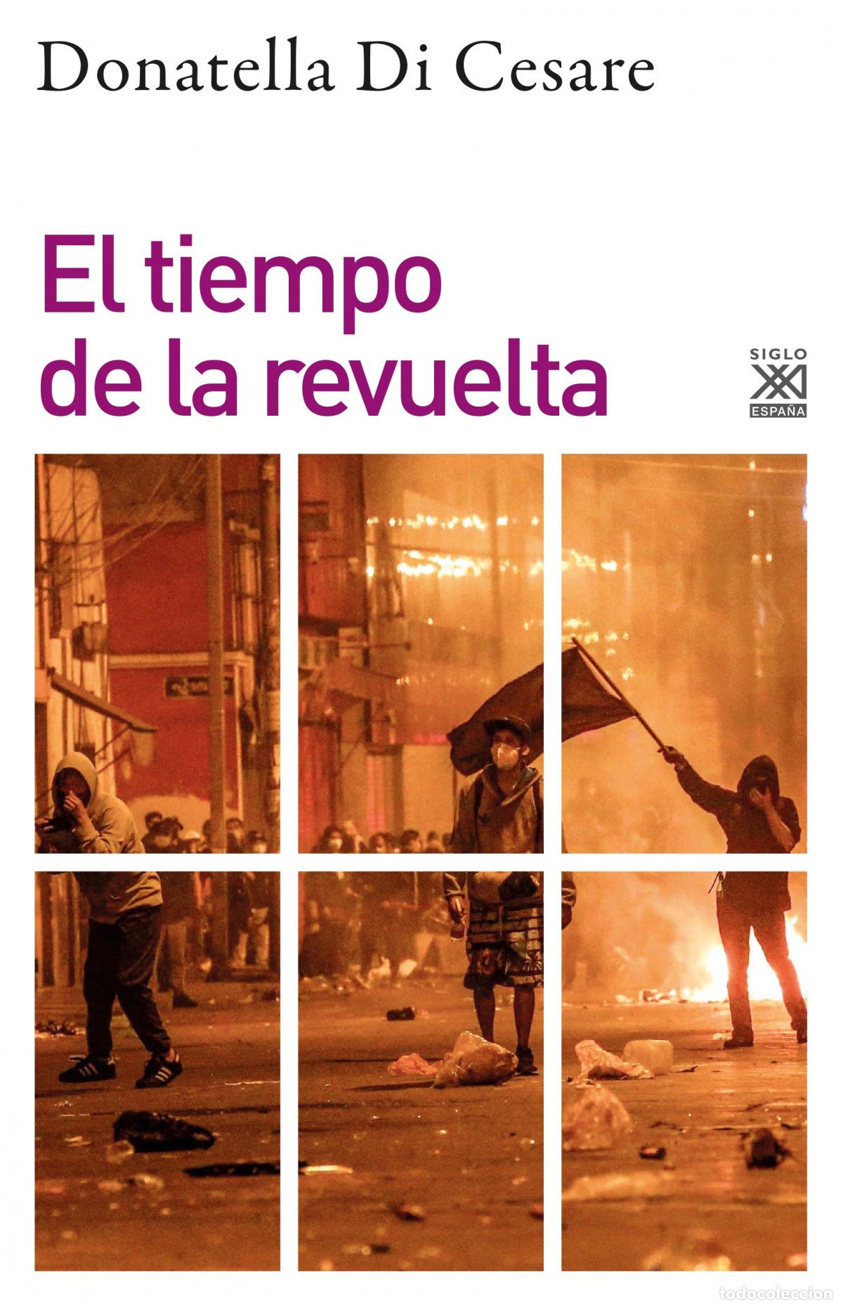 Libros: EL TIEMPO DE LA REVUELTA - Cesare, Donattella Di