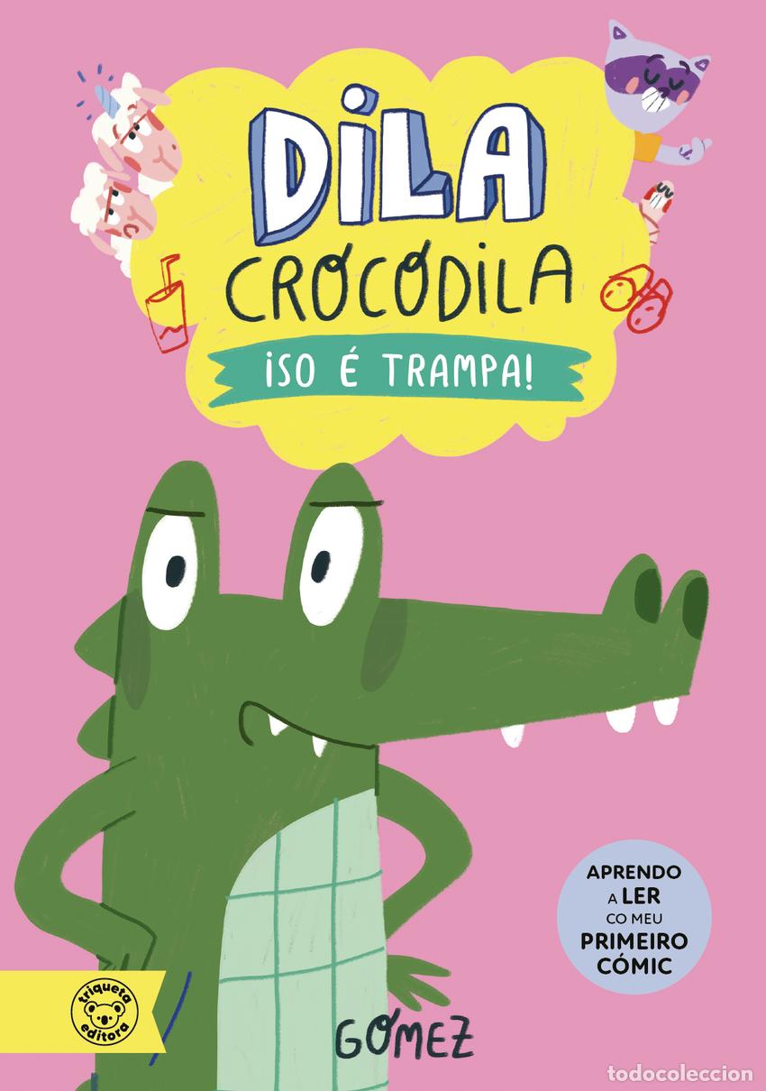 Libri: ISO E TRAMPA (DILA COCODRILA 3) - G&oacute;mez Hern&aacute;ndez, Ana